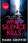 When Silence Kills