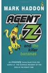 Agent Z and the Killer Bananas