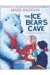The Ice Bear’s Cave