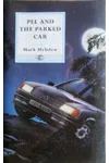 Pel and the Parked Car / Death Set to Music