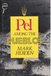 Pel Among the Pueblos
