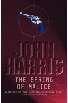 The Spring Of Malice