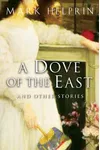 A Dove of the East