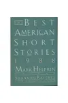 The Best American Short Stories 1988