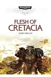 Flesh of Cretacia