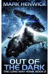 Out of the Dark