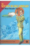 The Silent Thunder Caper