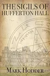 The Sigils of Hufferton Hall