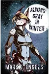 Always Gray in Winter