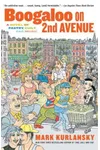 Boogaloo on 2nd Avenue