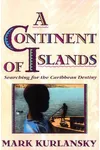 A Continent of Islands
