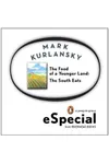 The Food of a Younger Land: The South Eats
