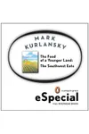 The Food of a Younger Land: The Southwest Eats
