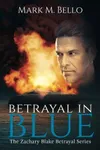 Betrayal in Blue
