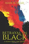 Betrayal in Black