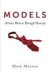 Models: Attract Women Through Honesty