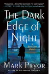 The Dark Edge of Night