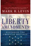 The Liberty Amendments