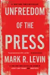 Unfreedom of the Press