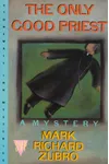 The Only Good Priest