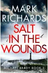 Salt in the Wounds