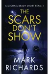 The Scars Don't Show