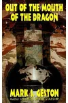 Out of the Mouth of the Dragon