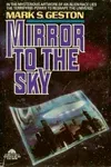 Mirror to the Sky