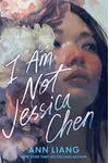 I Am Not Jessica Chen