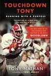 Touchdown Tony: Running with a Purpose