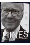 Hines: A Legacy of Quality in the Built Environment