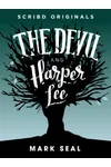 The Devil and Harper Lee