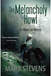 The Melancholy Howl