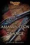 The Assassination of Orange