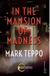 In The Mansion of Madness