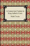 A Connecticut Yankee in King Arthur's Court