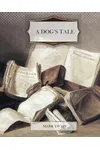 A Dog's Tale