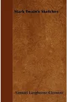 Mark Twain's Sketches