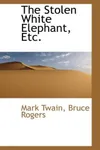 The Stolen White Elephant