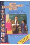 Claudia and the Middle School Mystery