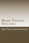 Mark Twain's Speeches