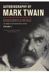 Autobiography of Mark Twain, Volume 1
