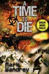 A Time To Die