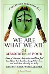 We Are What We Ate