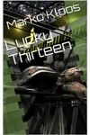 Lucky Thirteen