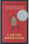 I Am the Messenger / The Messenger