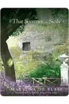 That Summer in Sicily: A Love Story