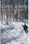 Dreams with Feet