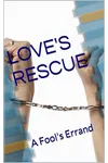 Love's Rescue