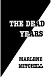 The Dead Years